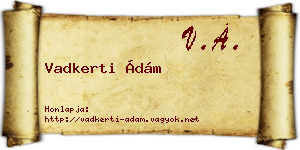 Vadkerti Ádám névjegykártya